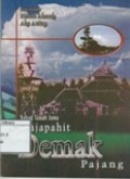 Babad Tanah Jawa ( Majapahit - Demak - Panjang)