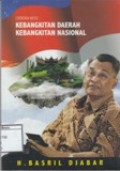 Kebangkitan Daerah Kebangkitan Nasional : catatan kecil ekonomi kerakyatan Basril Djabar