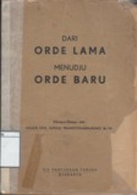 Dari Orde Lama menudju Orde Baru