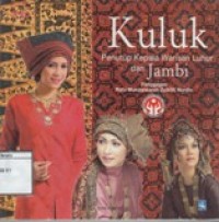 Kuluk : Penutup Kepala Warisan Luhur dari Jambi