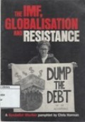 The IMF, Globalisation and Resistance