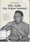 Elite, Etnik dan Negara Nasional