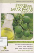 Menghasilkan Biodiesel Jarak Pagar Berkualitas