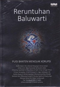 Reruntuhan Baluwarti: Puisi Banten Menolak Korupsi