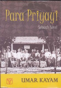 Para Priyayi: Sebuah Novel