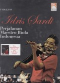 Idris Sardi: Perjalanan Maestro Biola Indonesia