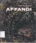 Affandi: Suatu jalan baru dalam ekspresionisme