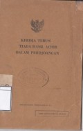 Kerdja Terus! Tiada Hasil Achir dalam Perdjoangan: AMANAT PRESIDEN Sukarno pada Hari Proklamasi Bebas Butahuruf Djakarta Raya, digabungkan dengan Hari Sosial dan Hari Ibu di Istana Olahraga ,,Bung Karno
