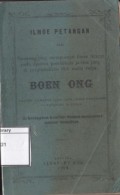 Ilmoe Petangan dari Sa-orang jang mempoenjai ilmoe firazat pada djaman poerbakala ja-itoe jang di pergoenaken oleh maha radja: Boen Ong swatoe perkara jang gaib maka dapetlah di karahoei olehnja