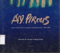 A.D. Pirous : vision, faith, and a journey in Indonesian art, 1955-2002