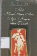 Aku Kendalikan Air, Api, Angin, dan Tanah
