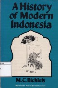 A History of Modern Indonesia Since c 1300 to the Present