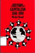 A History of Capitalism 1500-1980