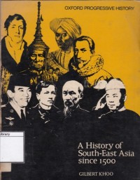 A history of South-East Asia since 1500