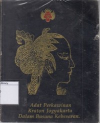 Image of Adat Perkawinan Kraton Jogyakarta dalam Busana Kebesaran