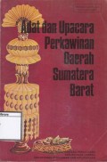 Adat dan Upacara Perkawinan Daerah Sumatera Barat