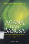 Agama dan Bangsa: Pembangunan dan Masalah-masalahmya