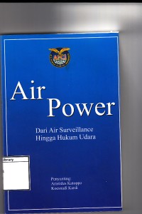 Image of Air power: dari air surveillance hingga hukum udara