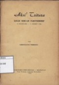 Aksi-aksi Tritura: Kisah Sebuah Partnership 10 Djanuari - 11 Maret 1966