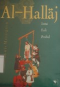 Al-Hallaj: Sang sufi syahid