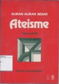 Aliran-aliran besar ateisme : tinjauan kritis