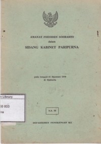 Amanat Presiden Soeharto dalam Sidang Kabinet Paripurna, Pada Tanggal 31 Januari 1970 di Djakarta