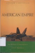 American Empire: The Realities and Consequences of U.S. Diplomacy