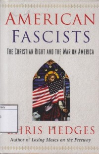 Image of American Fascists: The Christian Right and the War on America
