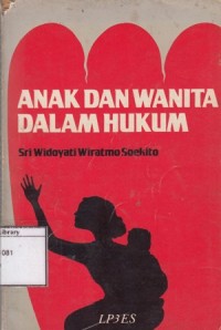 Anak dan Wanita dalam Hukum