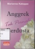 Anggrek Tak Pernah Berdusta