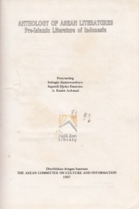 Anthology of ASEAN literatures : Pre-Islamic literature of Indonesia