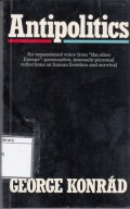 Antipolitics: An Impressioned Voice from 