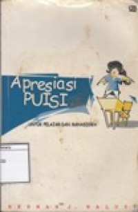 Apresiasi Puisi: Untuk Pelajar dan Mahasiswa