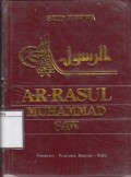 Ar-Rasul Muhammad SAW