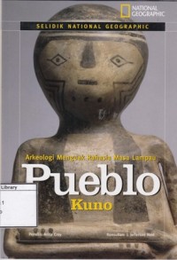 Image of Arkeologi Menguak Rahasia Masa Lampau Pueblo Kuno