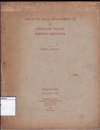 Aspects Of Local Government In A Sumbawan Village (Eastern Indonesia)