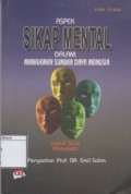 Aspek Sikap Mental dalam Manajemen Sumber Daya Manusia