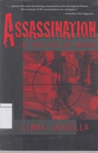 Assassination: The Politics of Murder