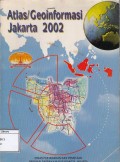 Atlas / Geoinformasi Jakarta 2002