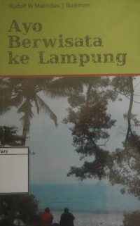 Ayo Berwisata ke Lampung