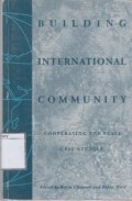 Building International Community: Cooperating for Peace Case Studies