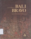 Bali Bravo: Leksikon Pelukis Tradisional Bali 200 Tahun
