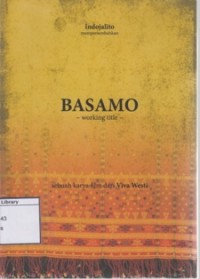 Basamo : Sebuah Karya Film dari Viva Westi