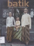 Batik: From Courts of Java and Sumatra: Rudolf G. Smend Collection