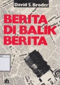 Berita di Balik Berita: Analisis mendalam di belakang layar bagaimana jadinya laporan jurnalistik