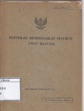Bertekad Membebaskan Seluruh Umat Manusia