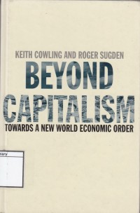 Beyond Capitalism: Towards a New World Economic Order