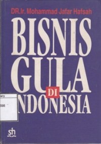 Bisnis Gula di Indonesia