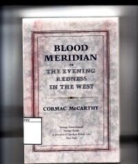 Blood meridian or the evening redness in the west