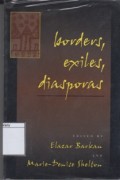 Borders, Exiles, Diasporas